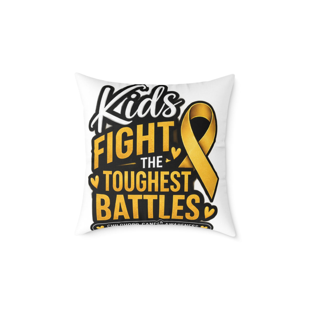 Childhood Cancer Kids Fight the Toughest Battles Gold Ribbon Pillow