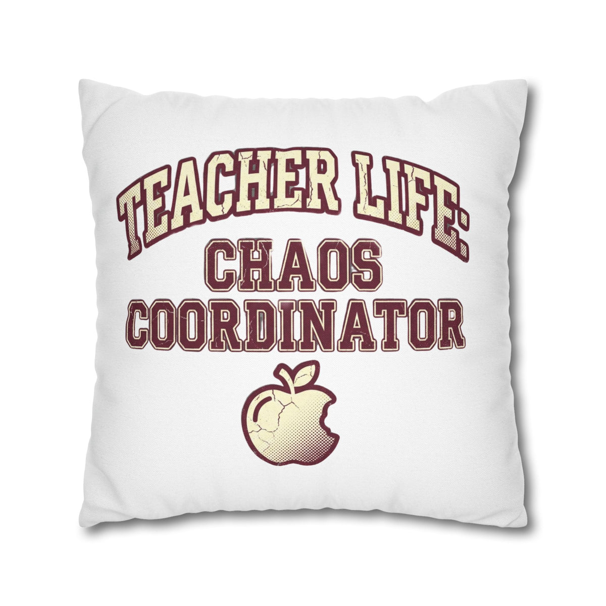Funny Teacher Life Chaos Coordinator Pillowcase — Funny Teacher Gift