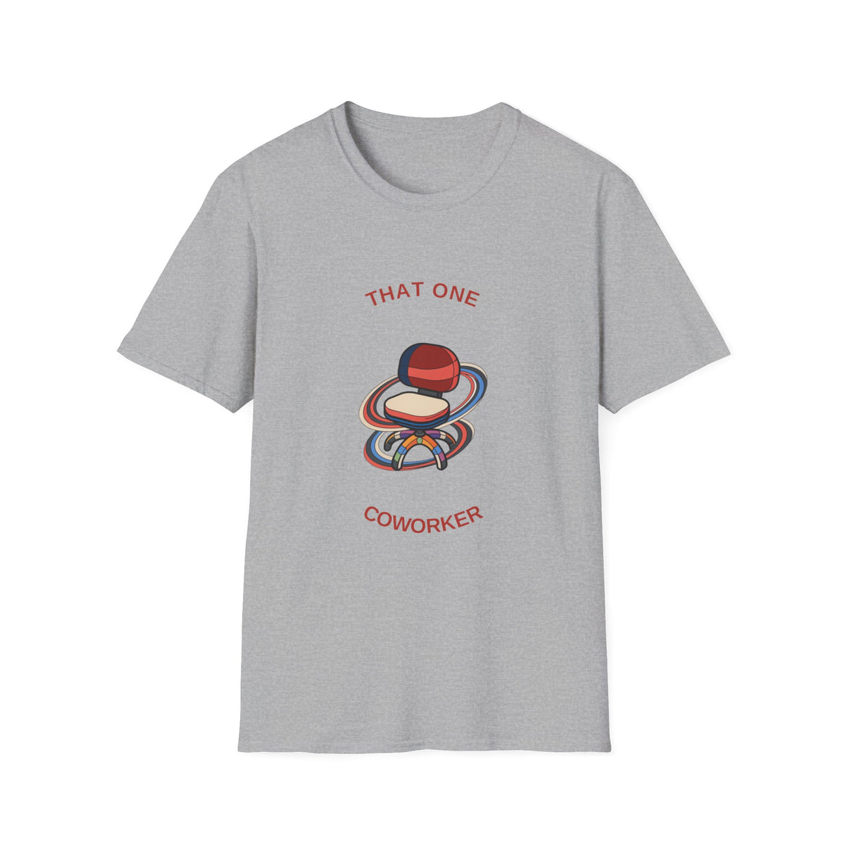 That One Coworker T-Shirt — Funny Office Graphic Tee - Trending Now - August 2026