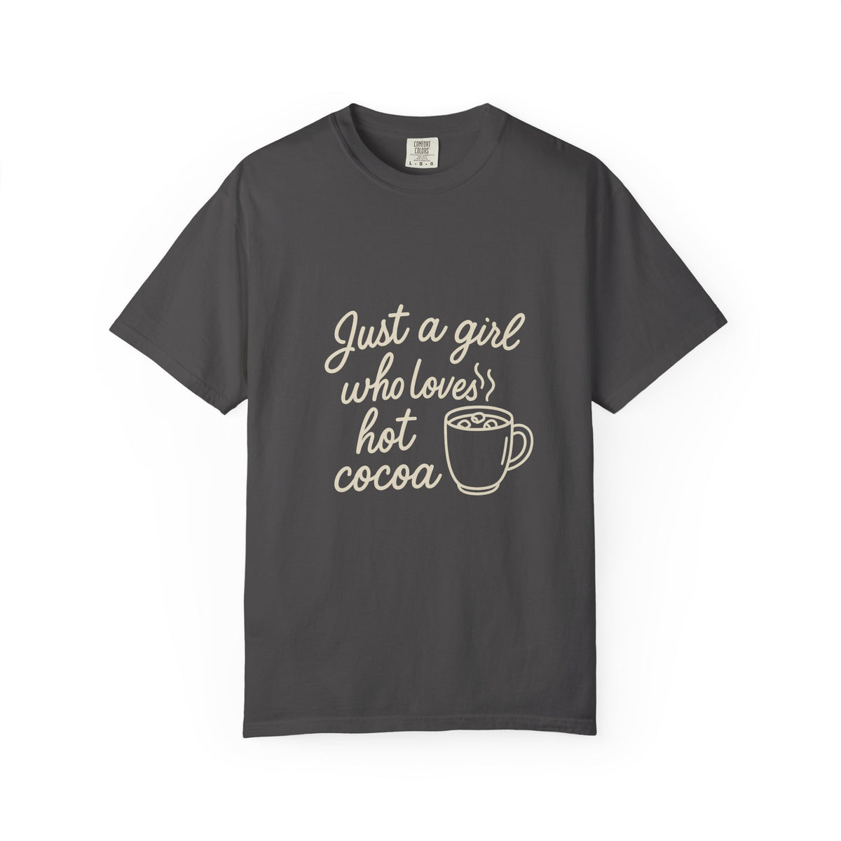 Hot Cocoa Lover T-Shirt — "Just a Girl Loves Hot Cocoa" Graphic Tee - Trending Now - October 2026