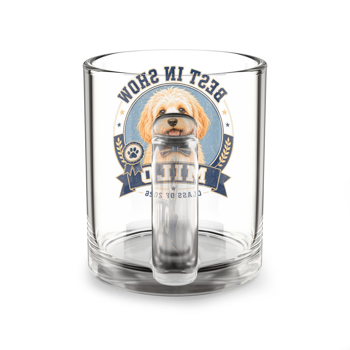 Best in Show Personalized Dog Glass Mug — "Milo" Class of 2026 Pet Lover Gift Milo Bailey Dog Dad Mom  Glass Mug 10 oz