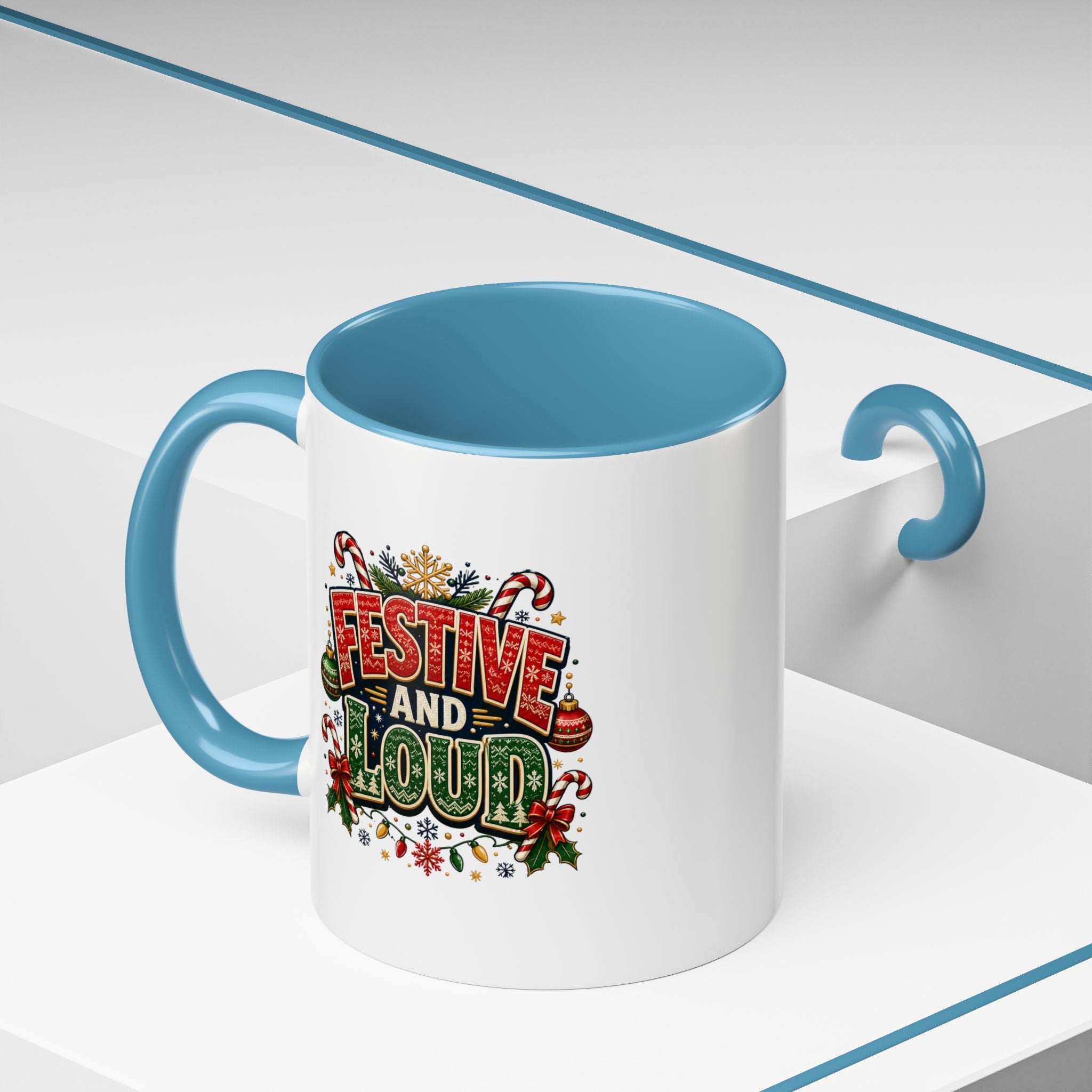 Festive and Loud Christmas Coffee Mug