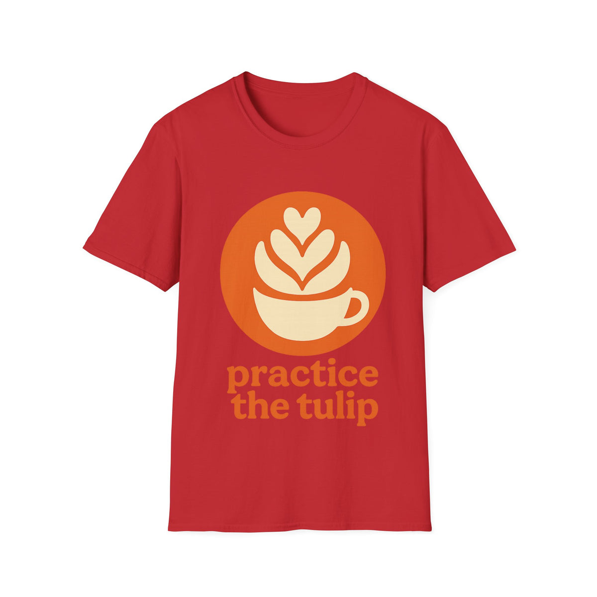 "Practice The Tulip" Latte Art Coffee Graphic Tee - Aesthetic Orange Barista White T-Shirt - Trending Now - September 2026