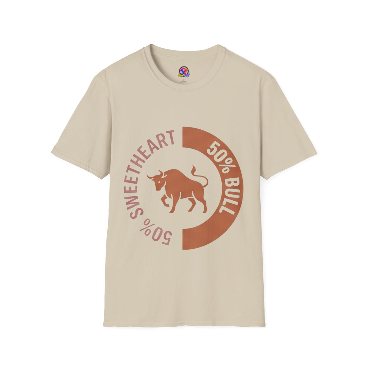 Bull Percentage Graphic T-Shirt — "50% Bull, 50% Sweetheart" Casual Tee