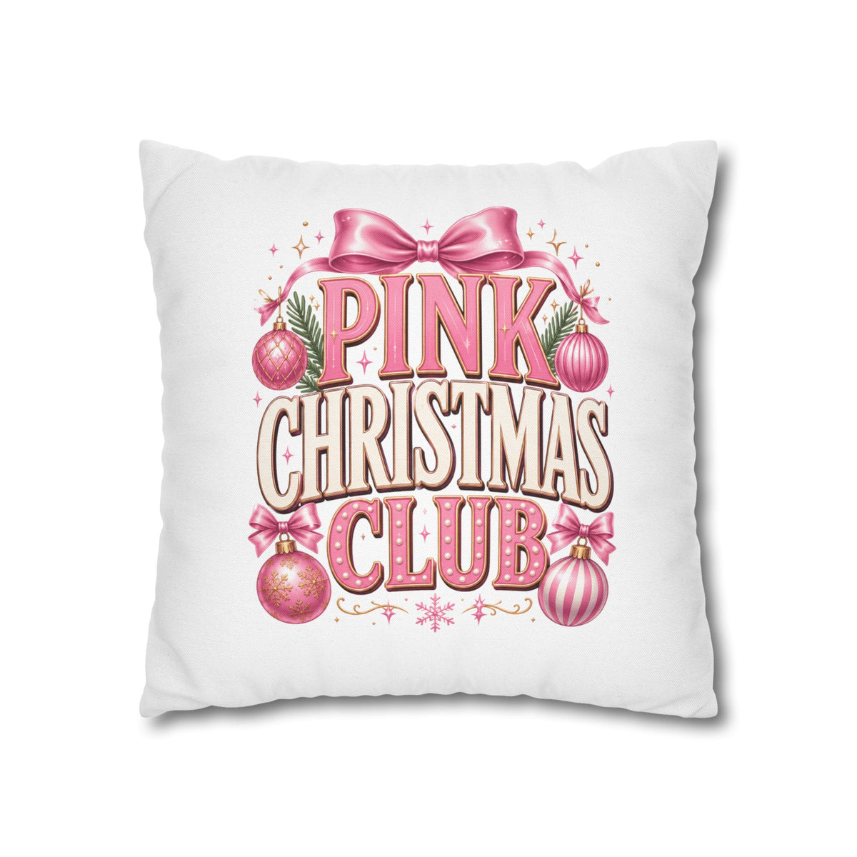 Christmas Pink Christmas Club Holiday Pillowcase