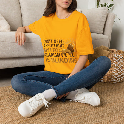 Leo T-Shirt — "Don't Need a Spotlight, My Leo Charisma Is Blinding" Zodiac Tee
