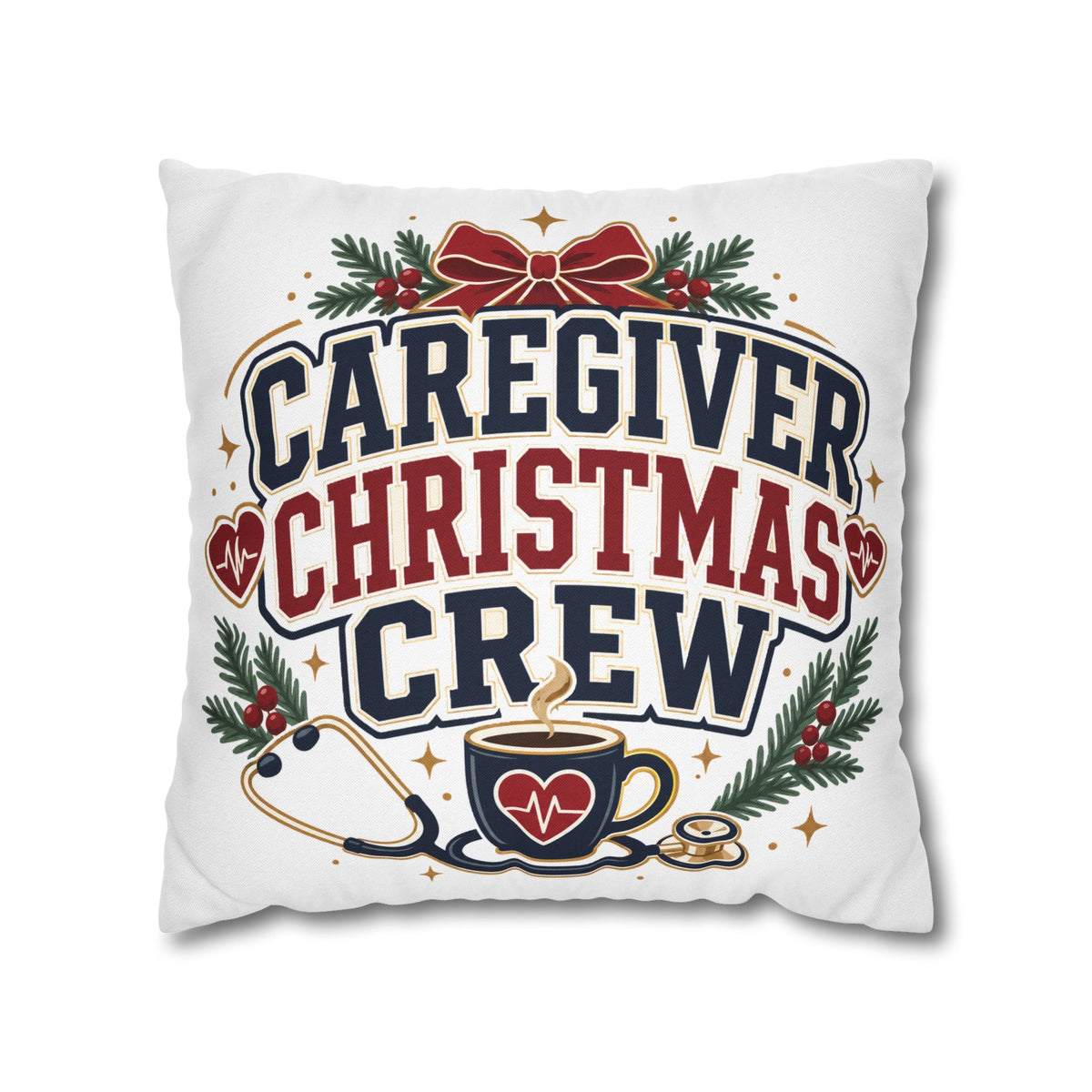 Caregiver Christmas Crew Pillowcase Modern Day Christmas – Festive Nurse & Healthcare Gift
