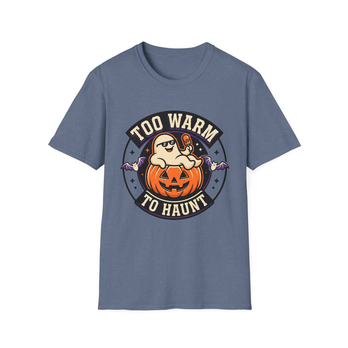 Too Warm to Haunt Halloween T-Shirt — Funny Pumpkin Autumn Tee - Trending Now - August 2026