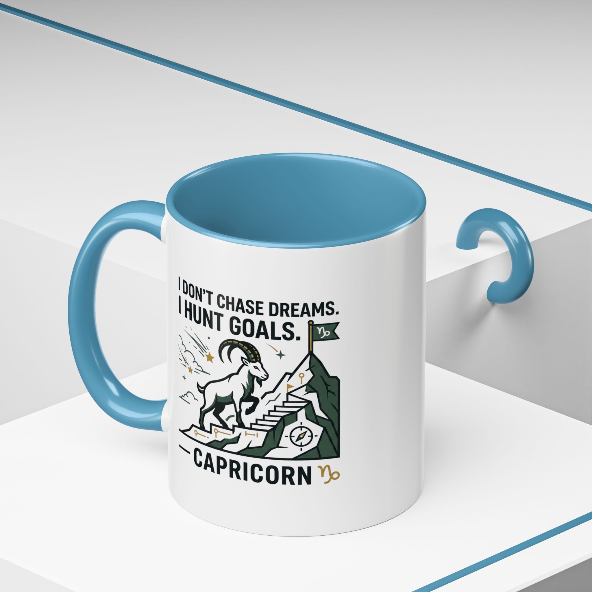 Capricorn Coffee Mug — “I Don't Chase Dreams, I Hunt Goals” Zodiac Accent Mug