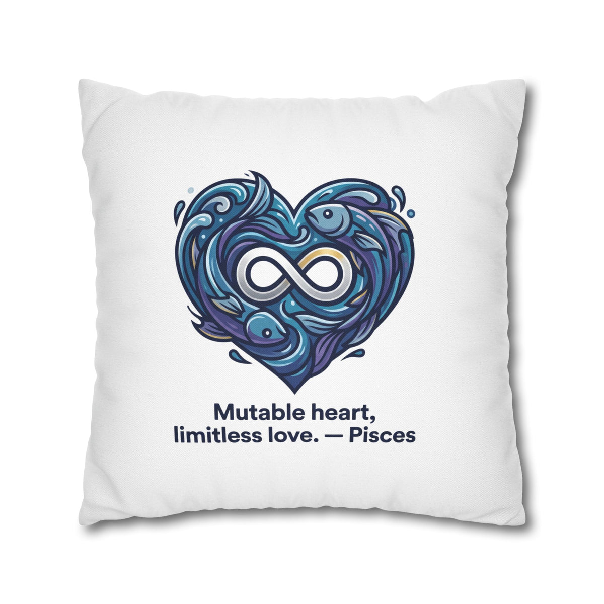 Pisces Infinity Heart Pillowcase — "Mutable heart, limitless love."