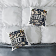 Modern Day Christmas Holiday Shift Survivor Square Poly Canvas Pillow