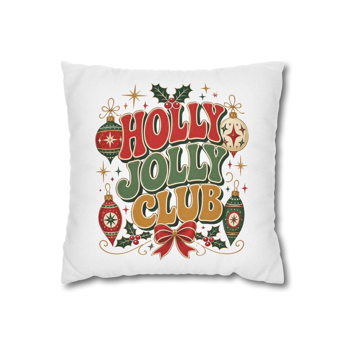 Holly Jolly Club Christmas Pillowcase — Festive Holiday Decorative Cover