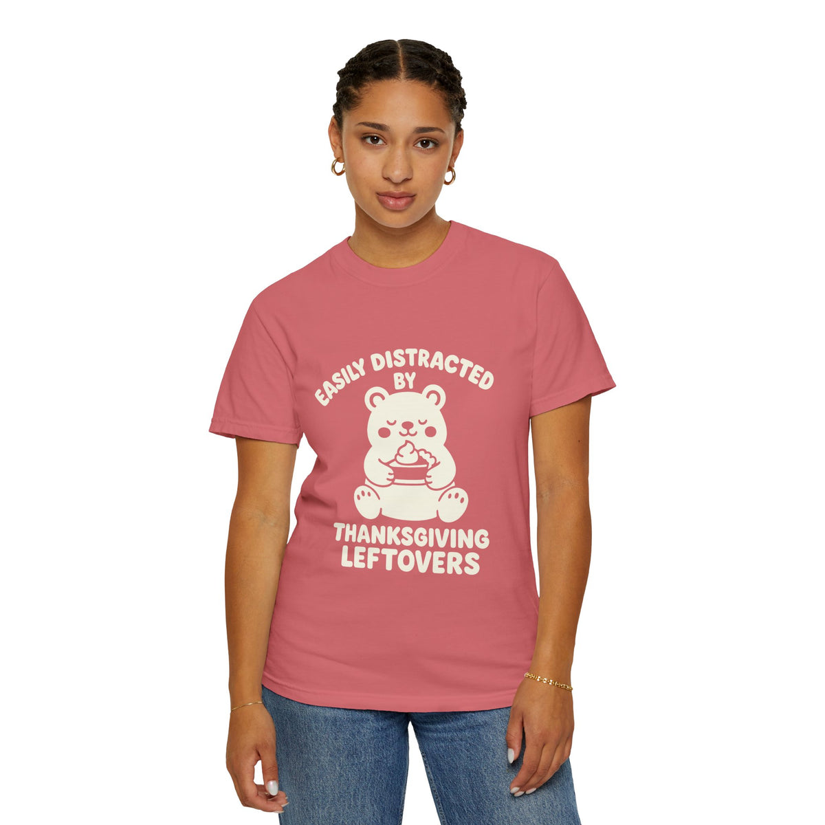 Easily Distracted by Thanksgiving Leftovers T-Shirt — Cute Turkey/Bear Holiday Tee - Trending Now - October 2026