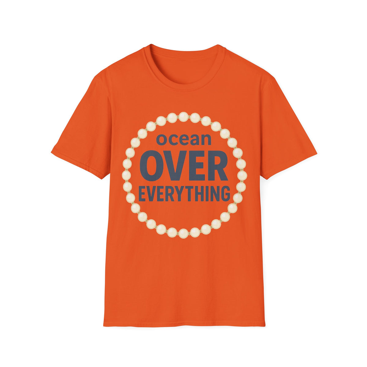 Ocean Over Everything T-Shirt — Minimal Coastal Graphic Tee - Trending Now - September 2026
