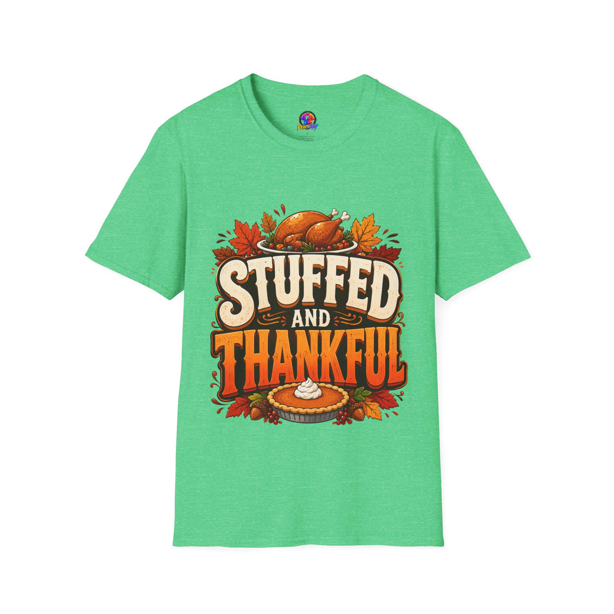 Thanksgiving T-Shirt — "Stuffed and Thankful" Turkey Design