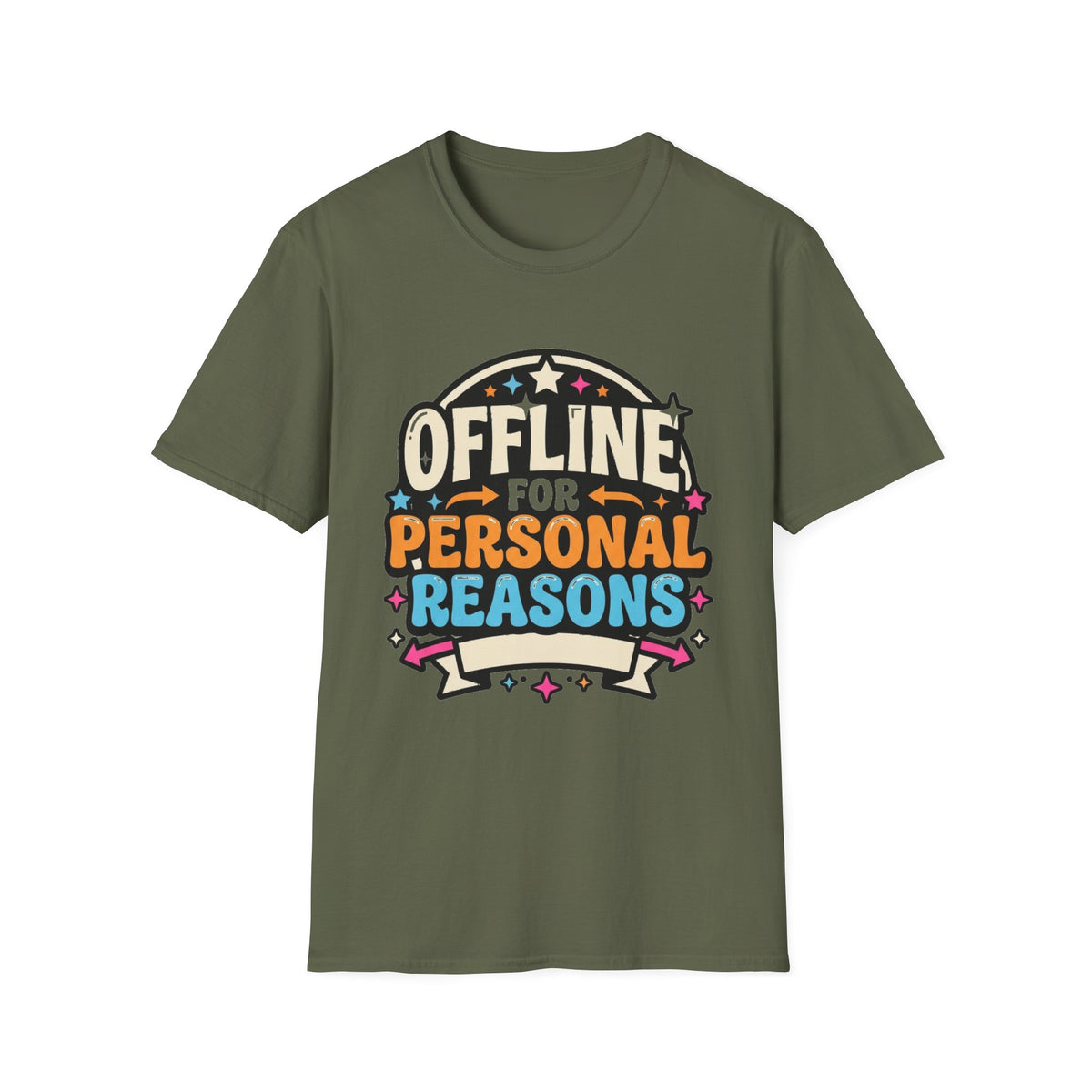 Offline for Personal Reasons T-Shirt - Trending Now - August 2026