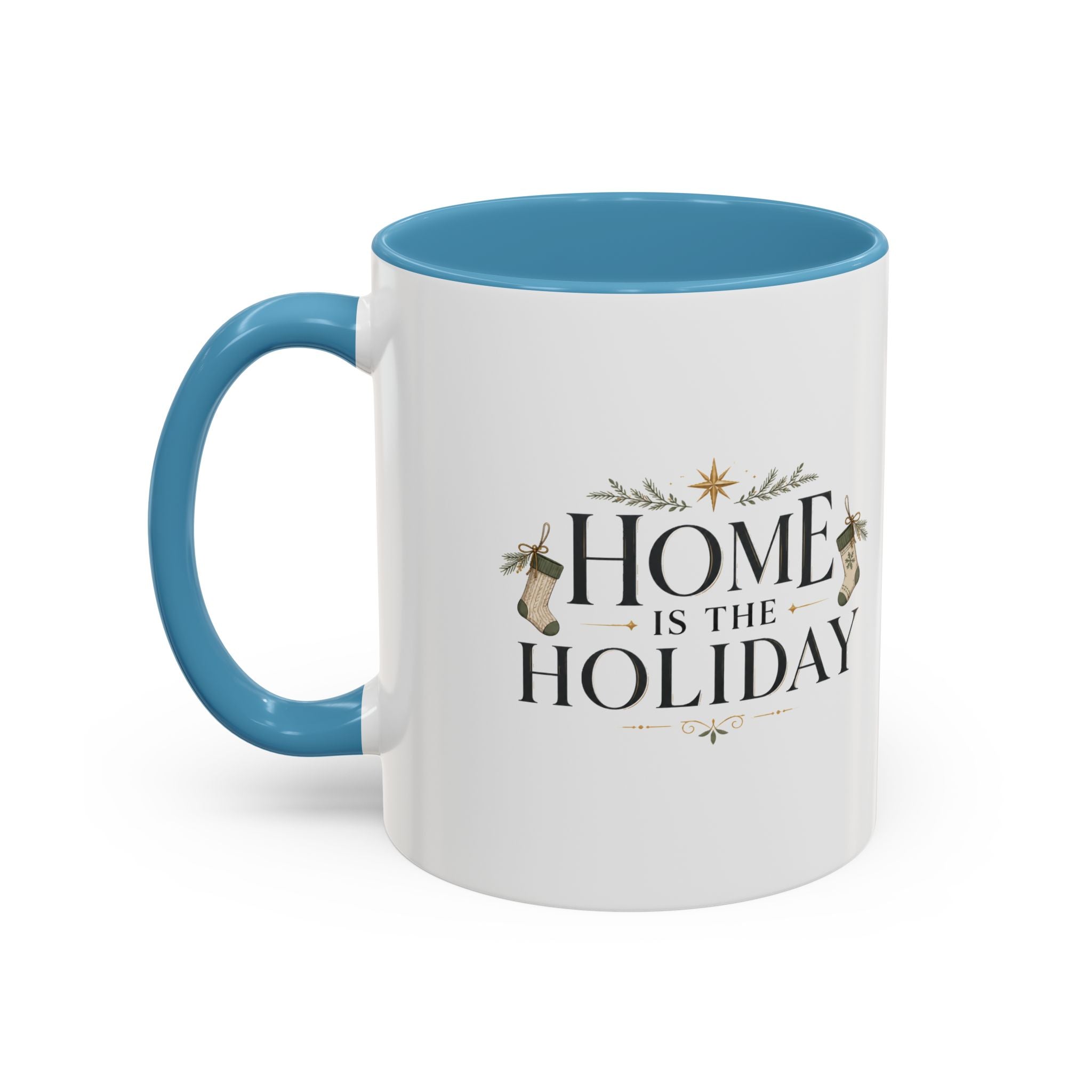 Christmas Home Is the Holiday Coffee Mug — Christmas Holiday Accent Mug