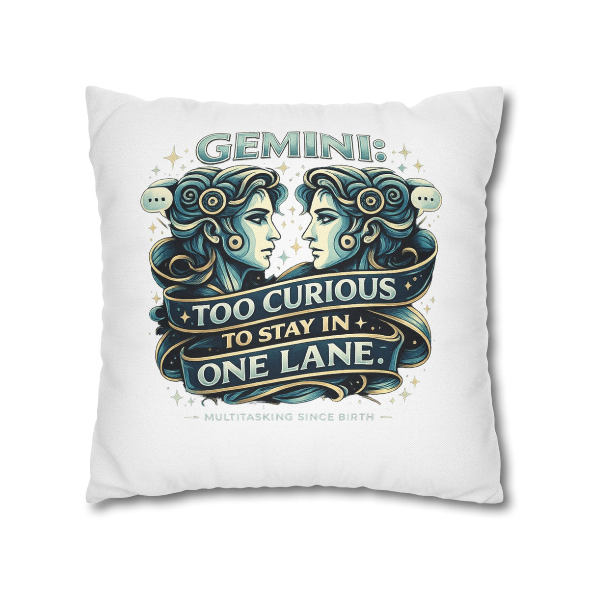 Gemini Pillowcase — “Too Curious to Stay in One Lane” Zodiac Decorative Pillow