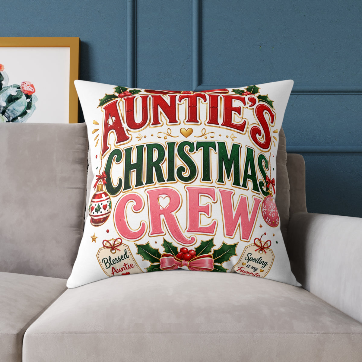 Auntie's Christmas Crew Square Poly Canvas Pillow