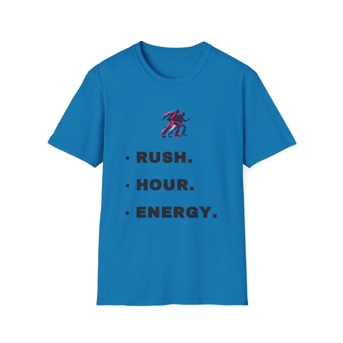 Rush. Hour. Energy. T‑Shirt — Minimal Runner Graphic Tee - Trending Now - September 2026