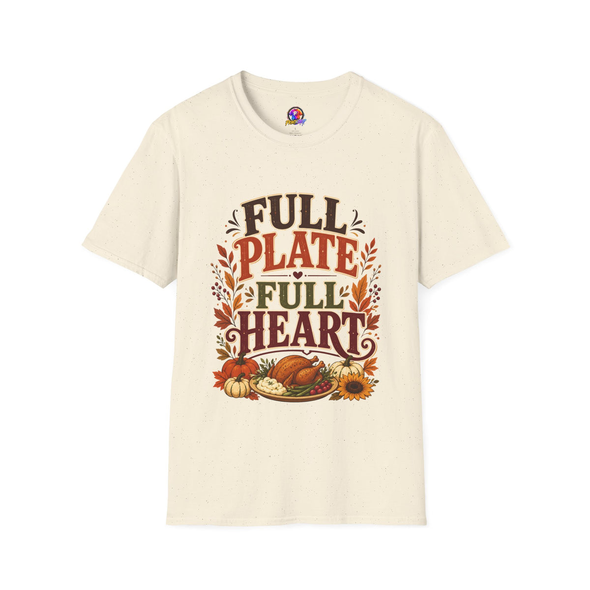 Thanksgiving T-Shirt - "Full Plate Full Heart" Fall Harvest Tee