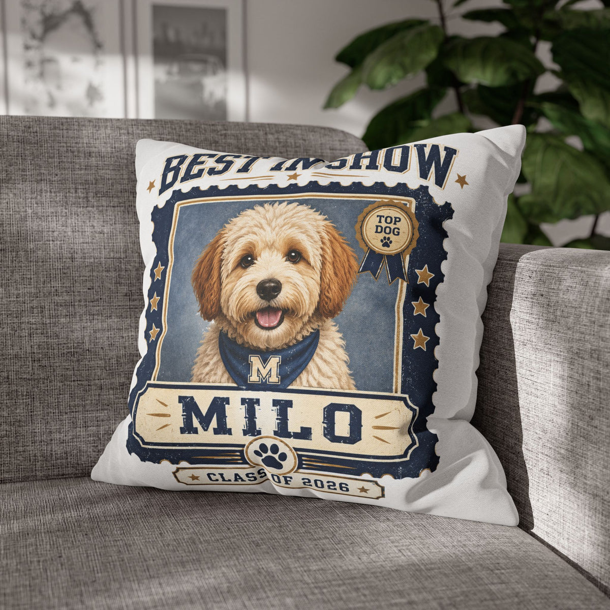 Best in Show Personalized Dog Pillowcase — "Milo" Class of 2026 Pet Decor Milo Bailey Dog Dad Mom