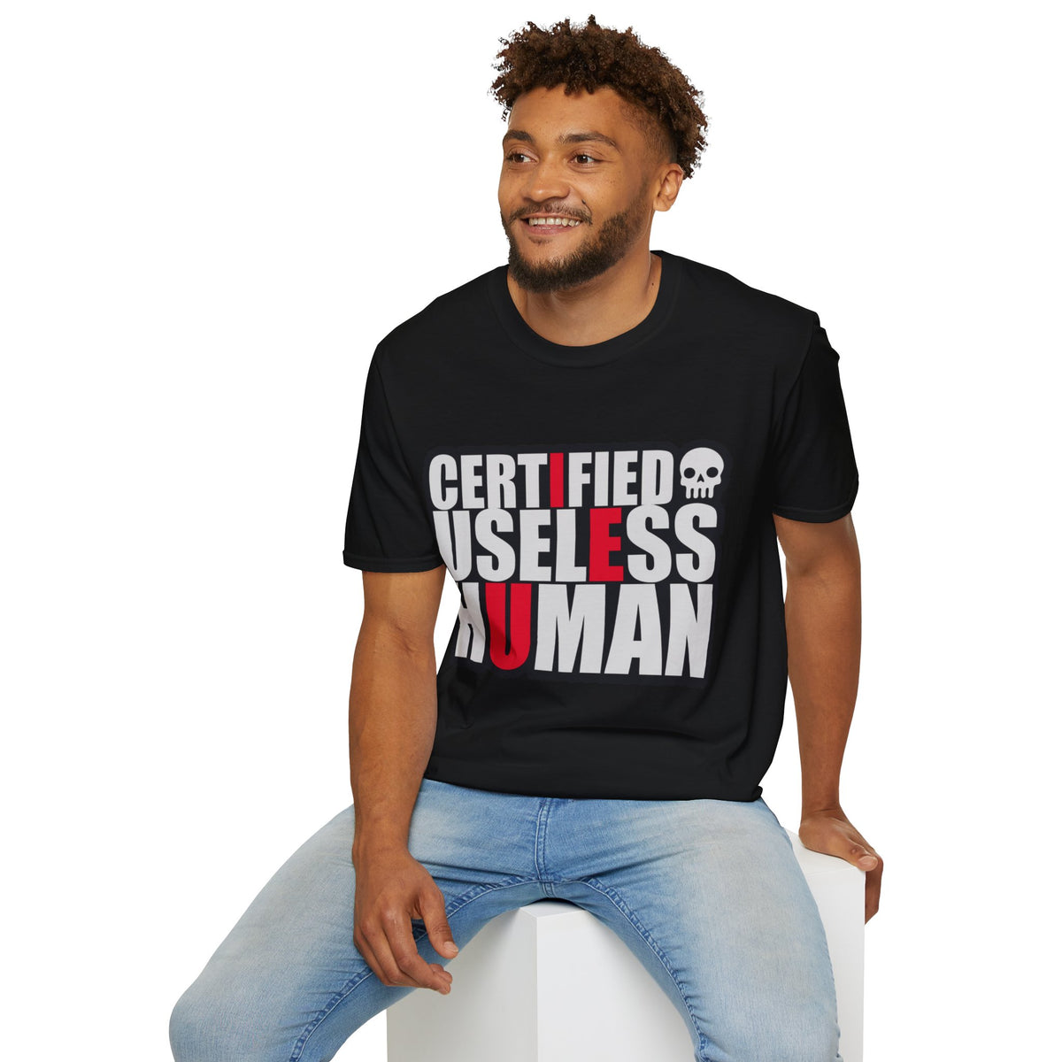 Certified Useless Human T-Shirt — Funny Sarcastic Graphic Tee - Trending Now - August 2026