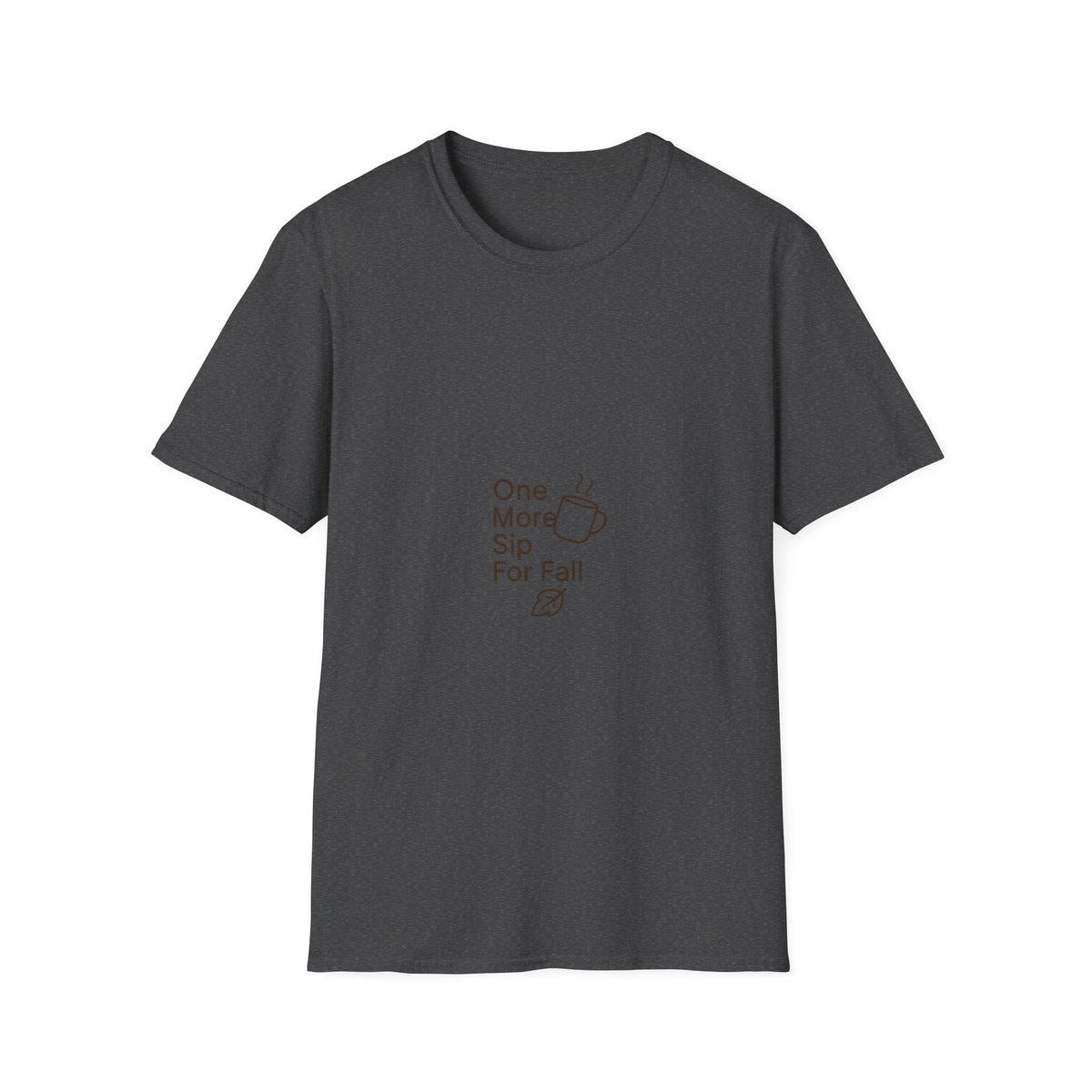 "One More Sip For Fall" Cute Coffee Graphic Tee - Minimalist Autumn Vibe White T-Shirt - Trending Now - September 2026