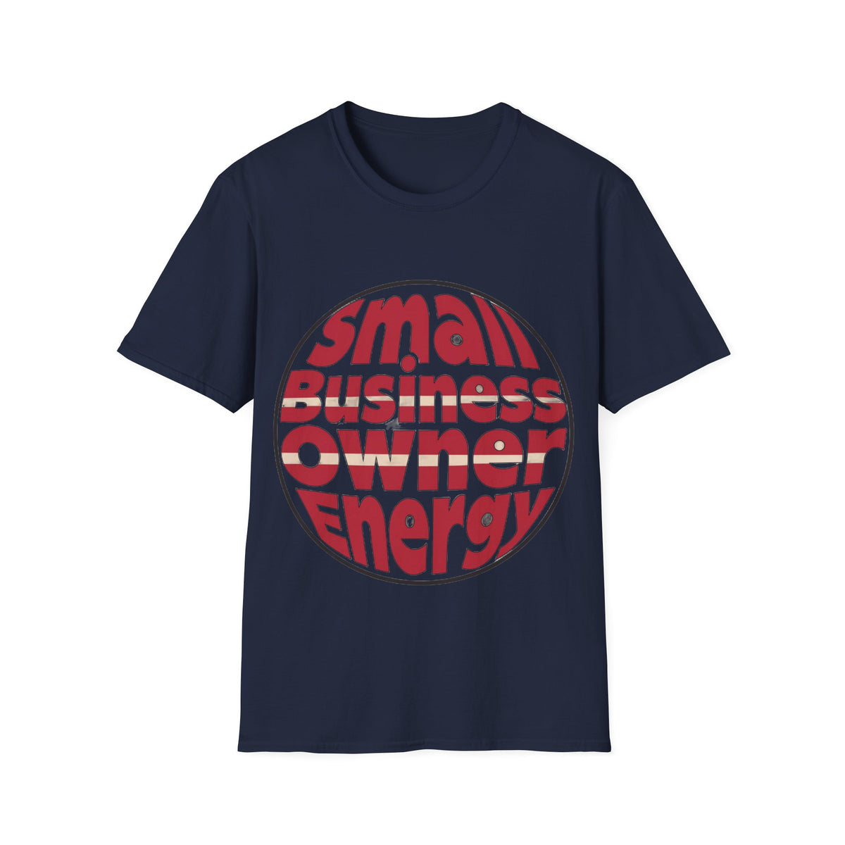 Small Business Owner Energy T‑Shirt - Trending Now - August 2026