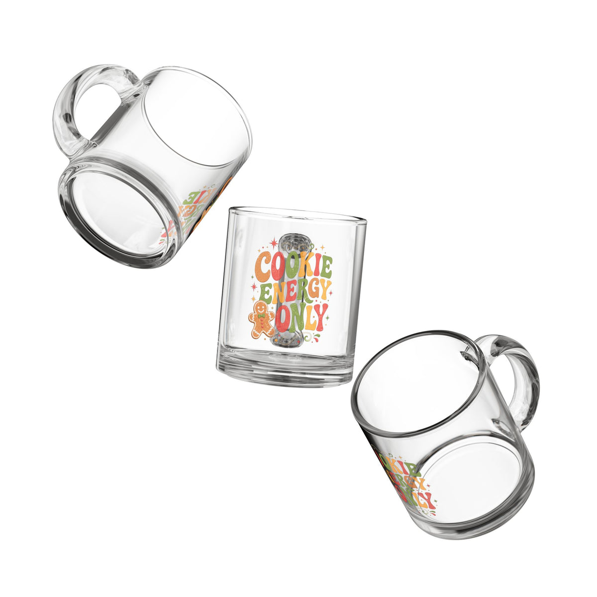 Christmas Glass Mug — "Cookie Energy Only" Holiday Gingerbread Coffee Mug