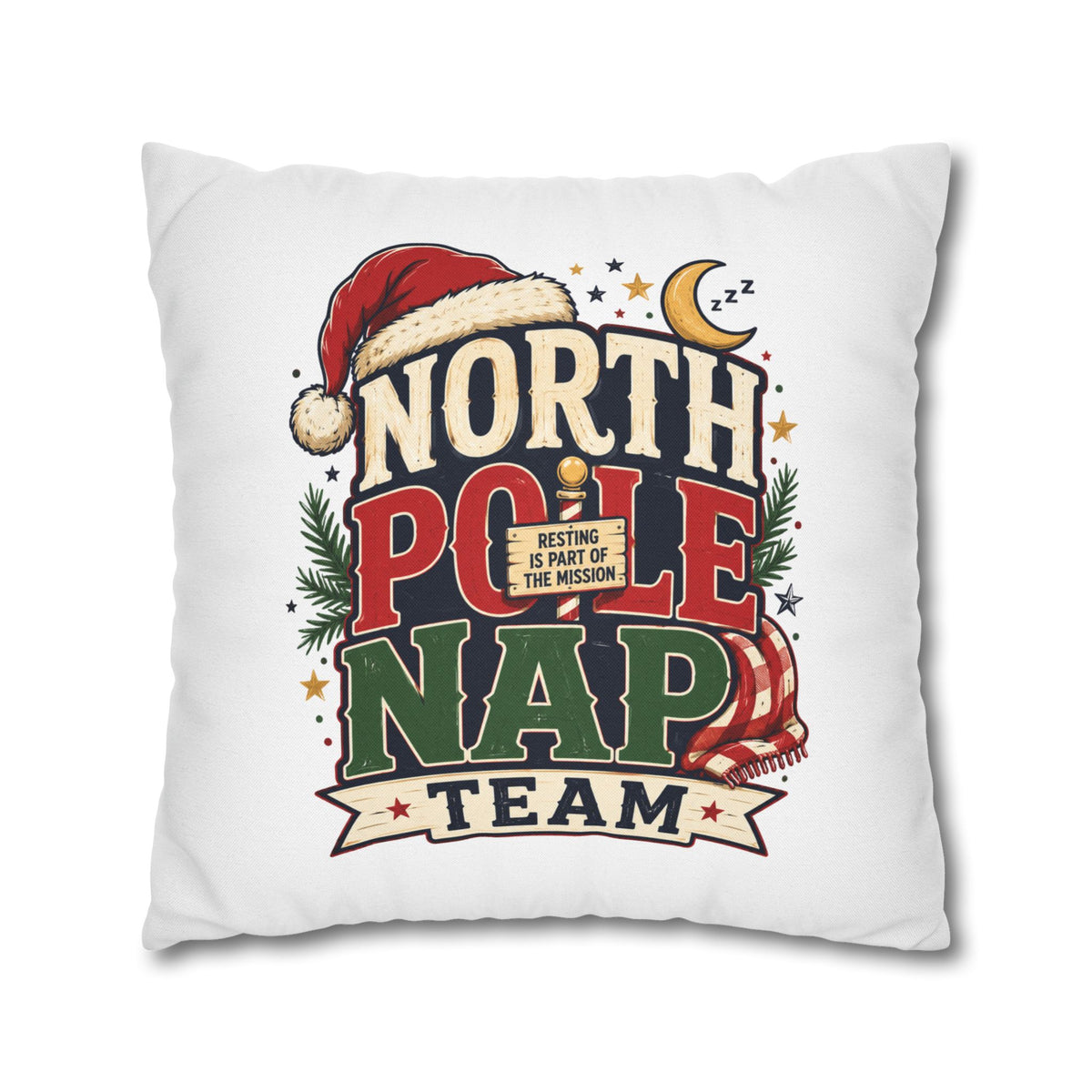 Christmas North Pole Nap Team Pillowcase — Funny Christmas Holiday Throw Pillow Cover