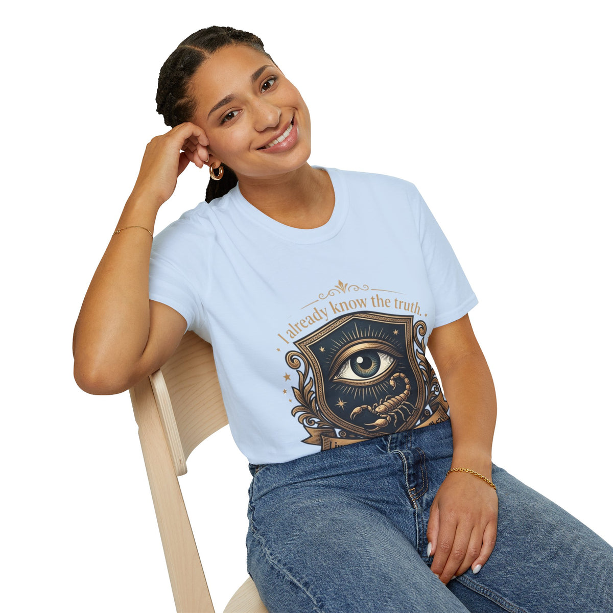 I Already Know the Truth Scorpio T-Shirt — Mystical Third Eye Zodiac Tee