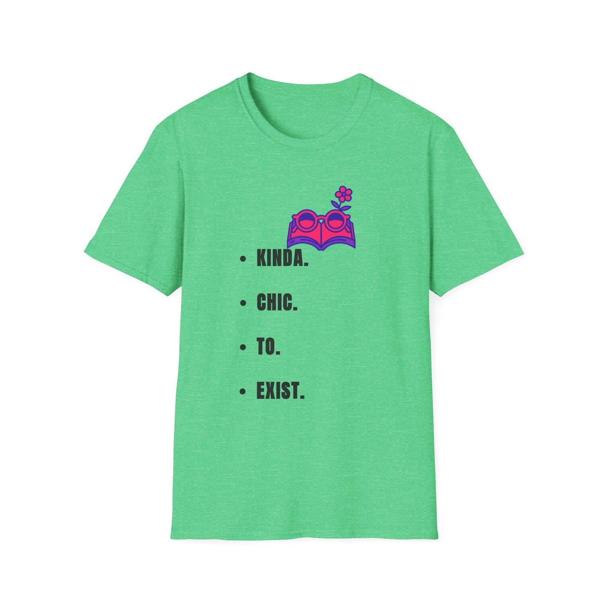 T-Shirt — "Kinda. Chill. To. Exist." Minimal Book & Flower Graphic Tee - Trending Now - September 2026