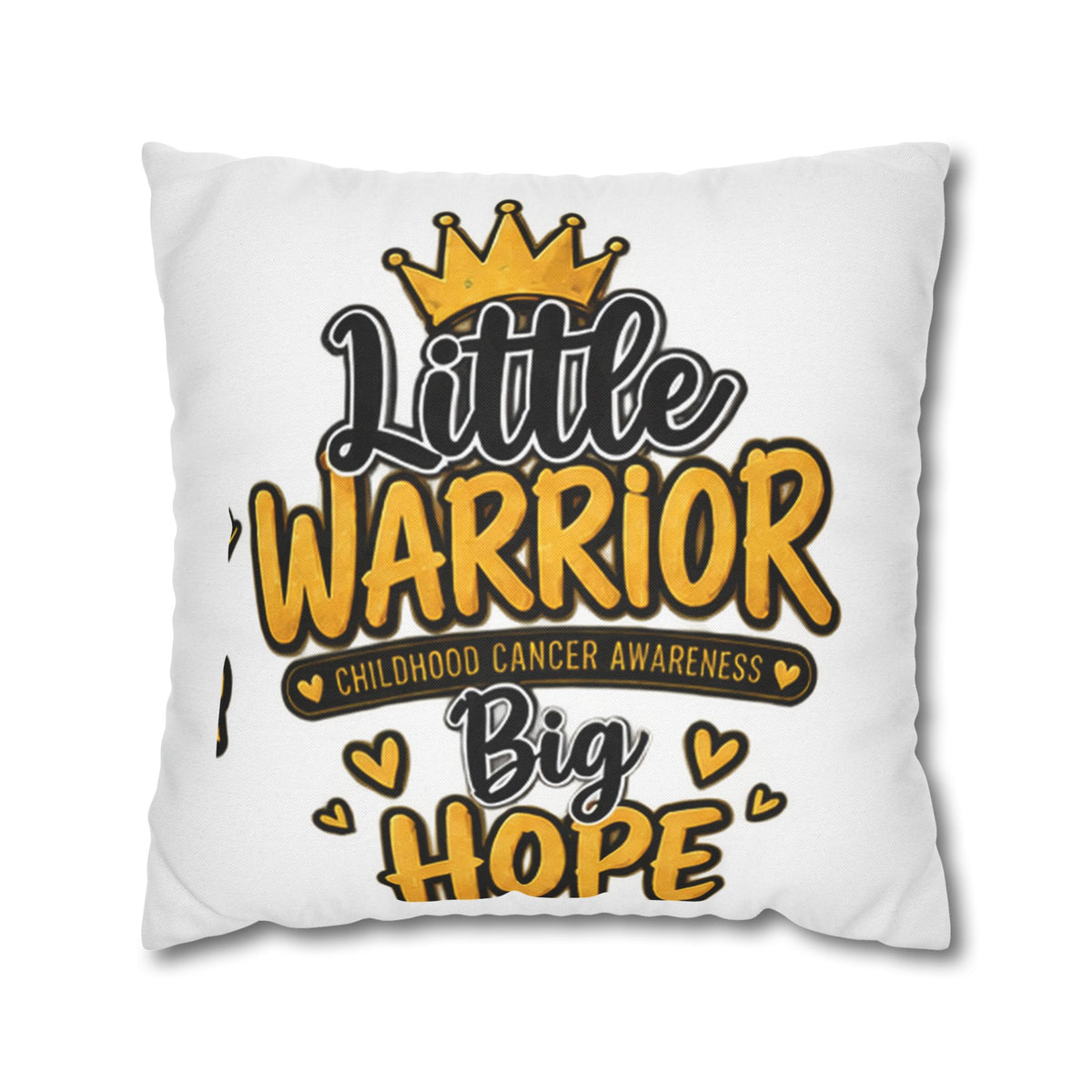 Pillowcase — "Little Warrior, Big Hope" Childhood Cancer Awareness