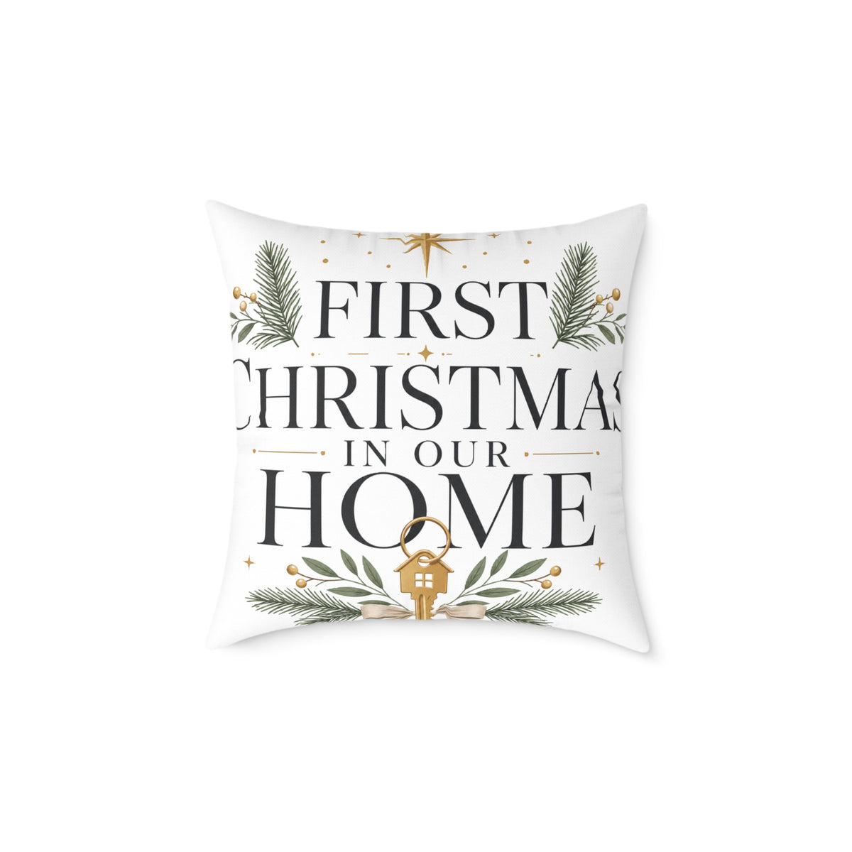 First Christmas In Our Home Square Pillow — Holiday Decorative Throw Pillow