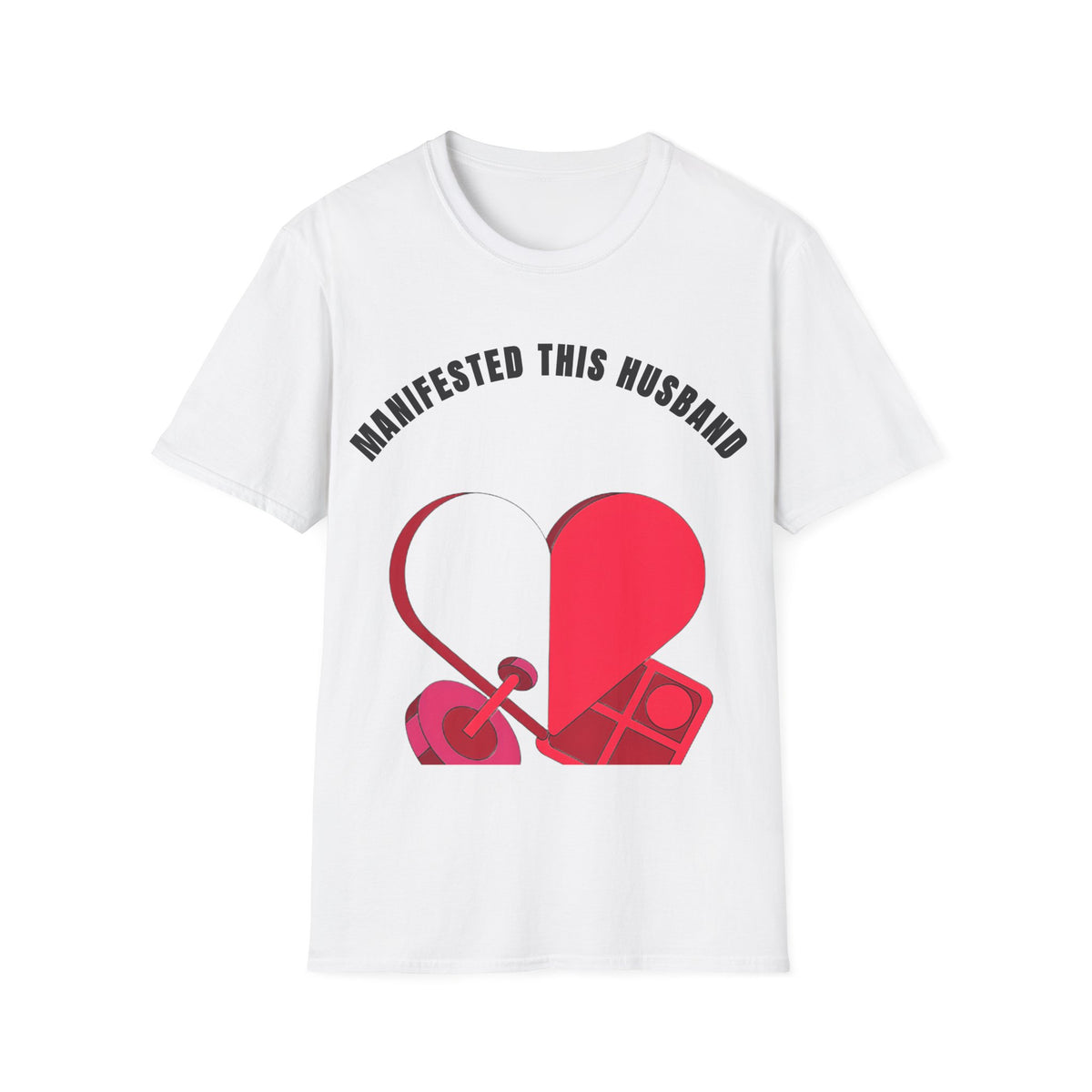 T-Shirt — "Manifested This Husband" Heart Graphic - Trending Now - September 2026