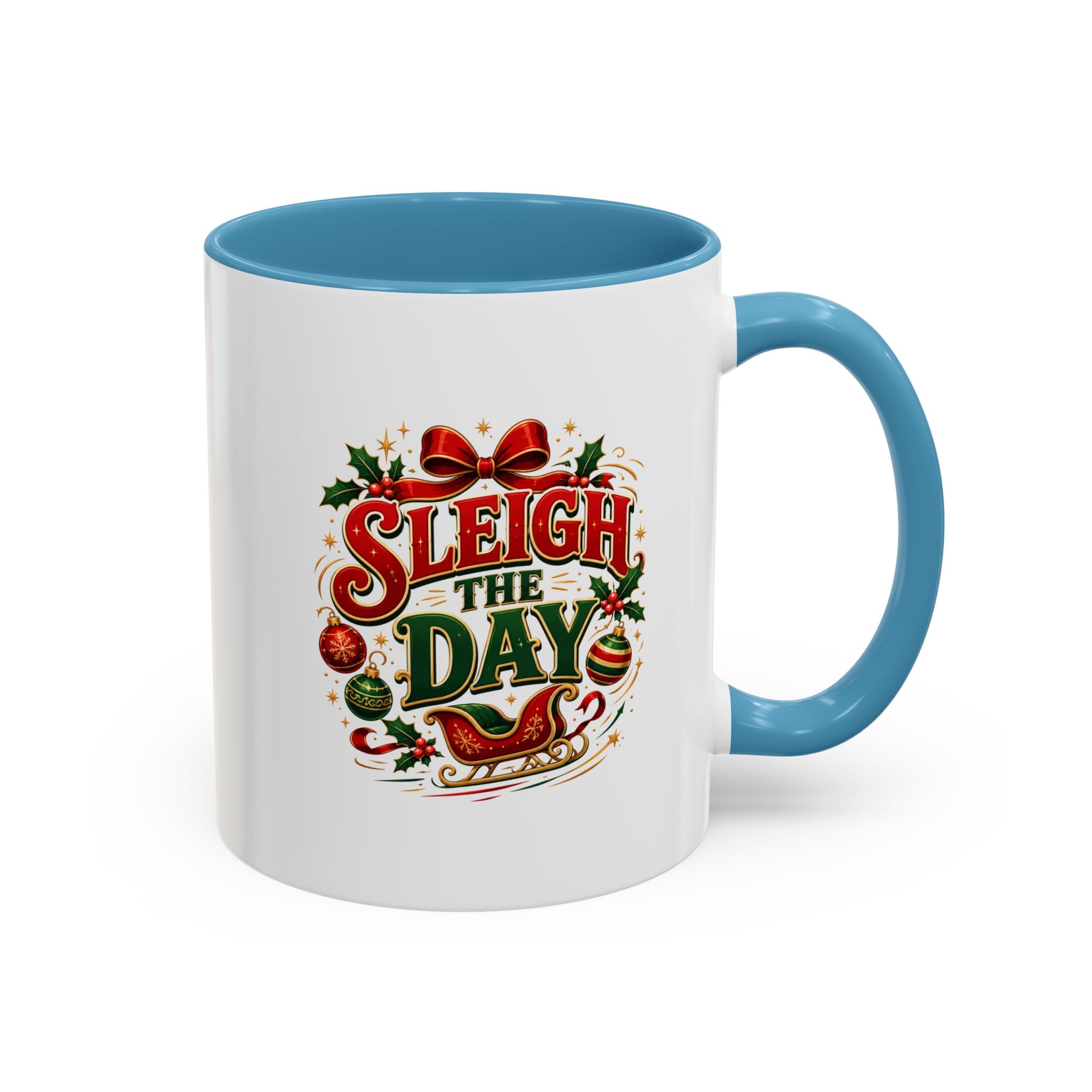 Sleigh the Day Christmas Accent Coffee Mug