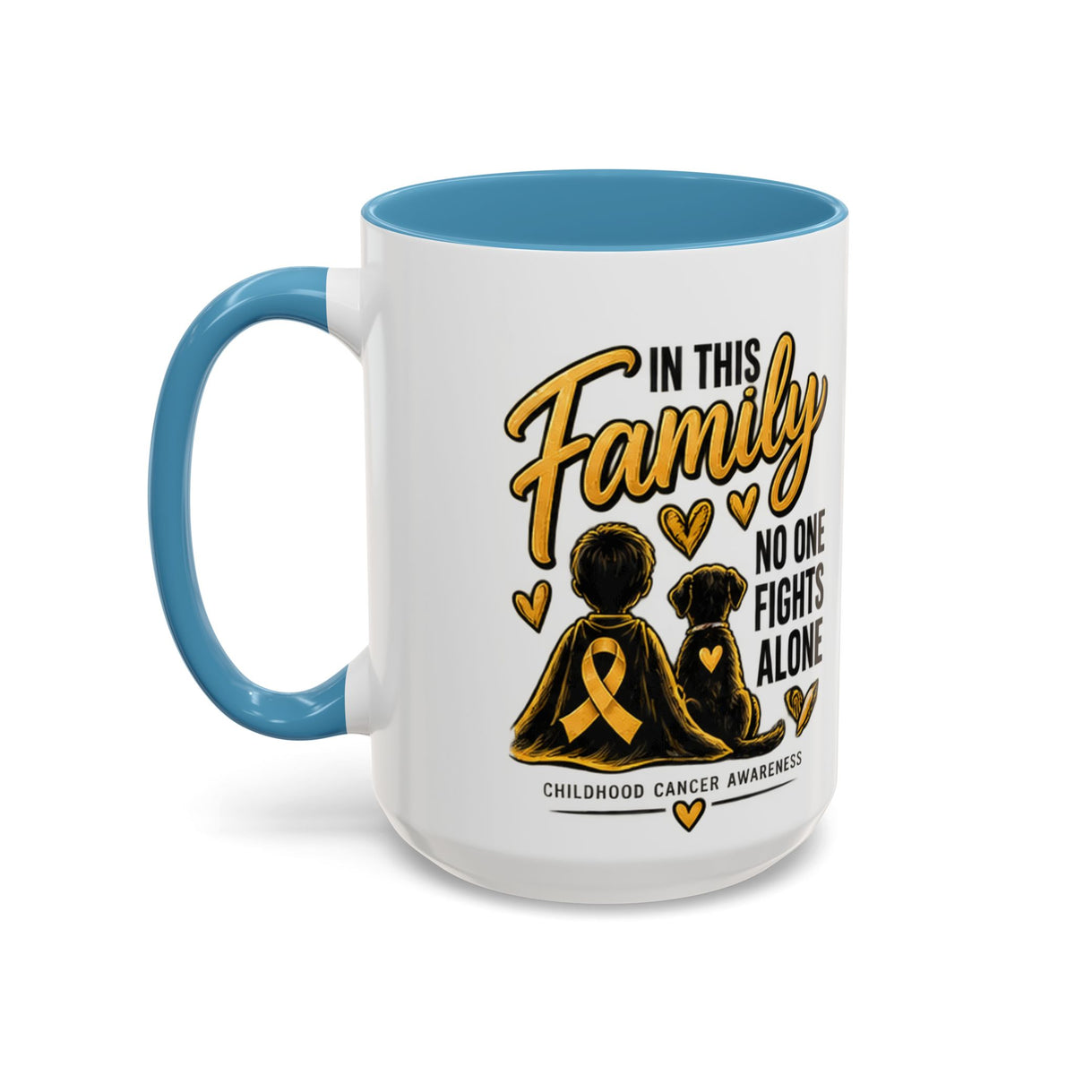 Childhood Cancer Awareness Accent Coffee Mug – "In This Family No One Fights Alone" (11/15oz)