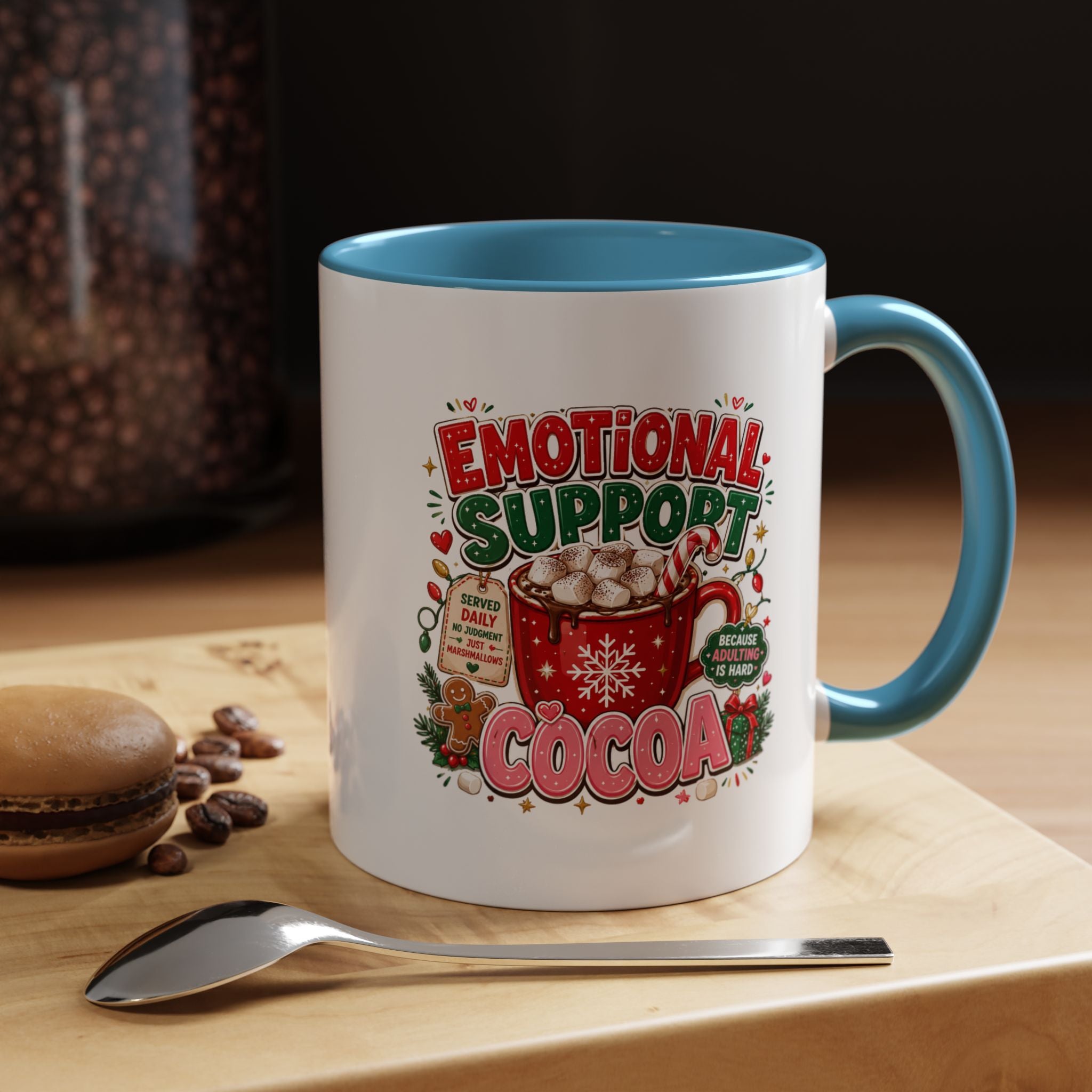 Modern Day Christmas  Emotional Support Cocoa Mug — Festive Hot Chocolate Christmas Coffee Cup (11/15oz)