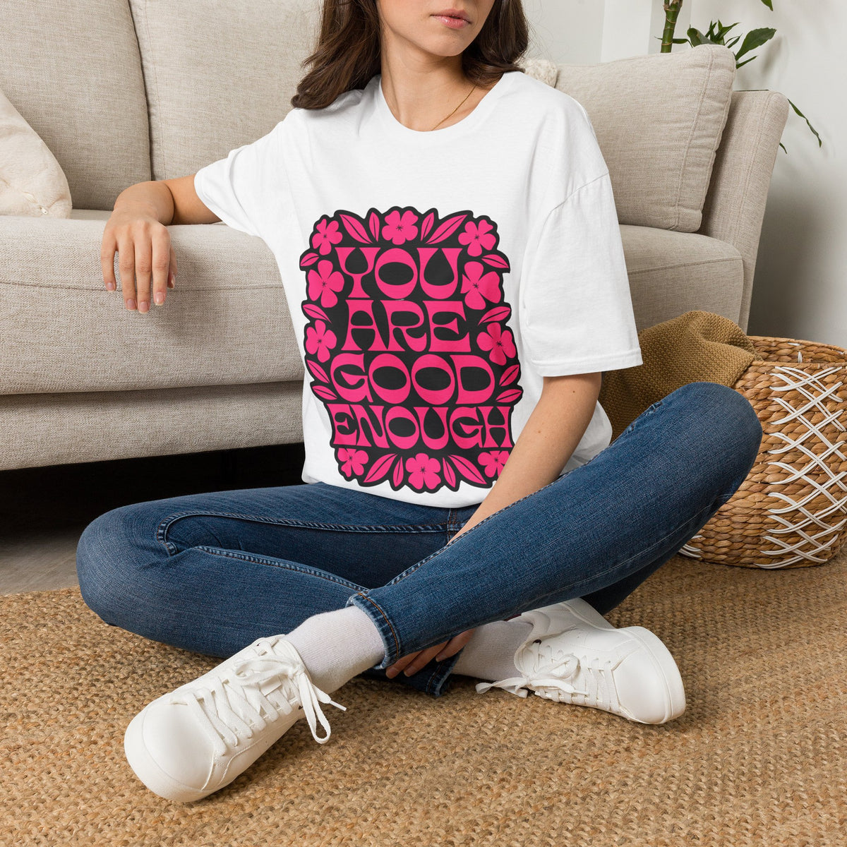 You Are Good Enough — Positive Statement T-Shirt - Trending Now - September 2026