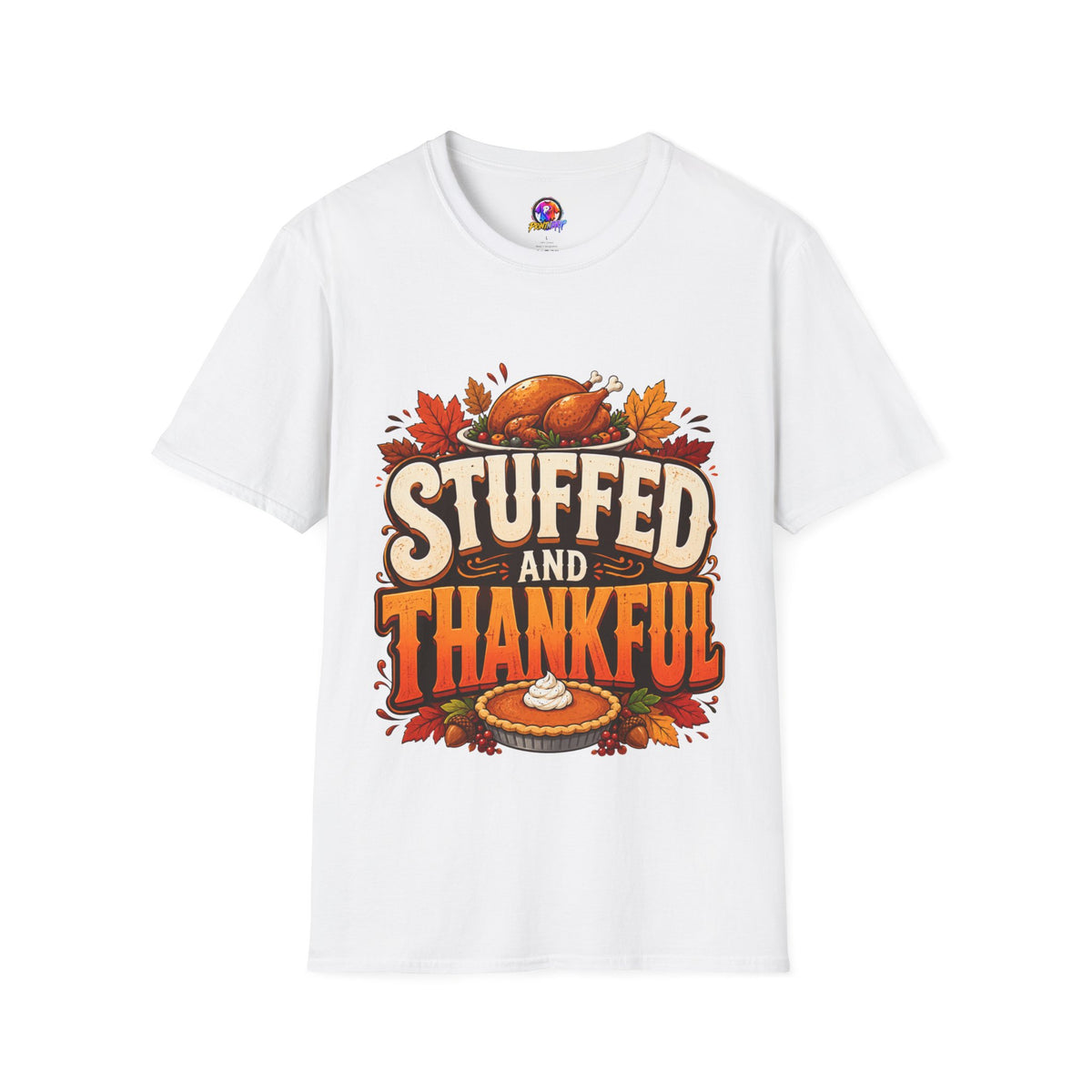 Thanksgiving T-Shirt — "Stuffed and Thankful" Turkey Design