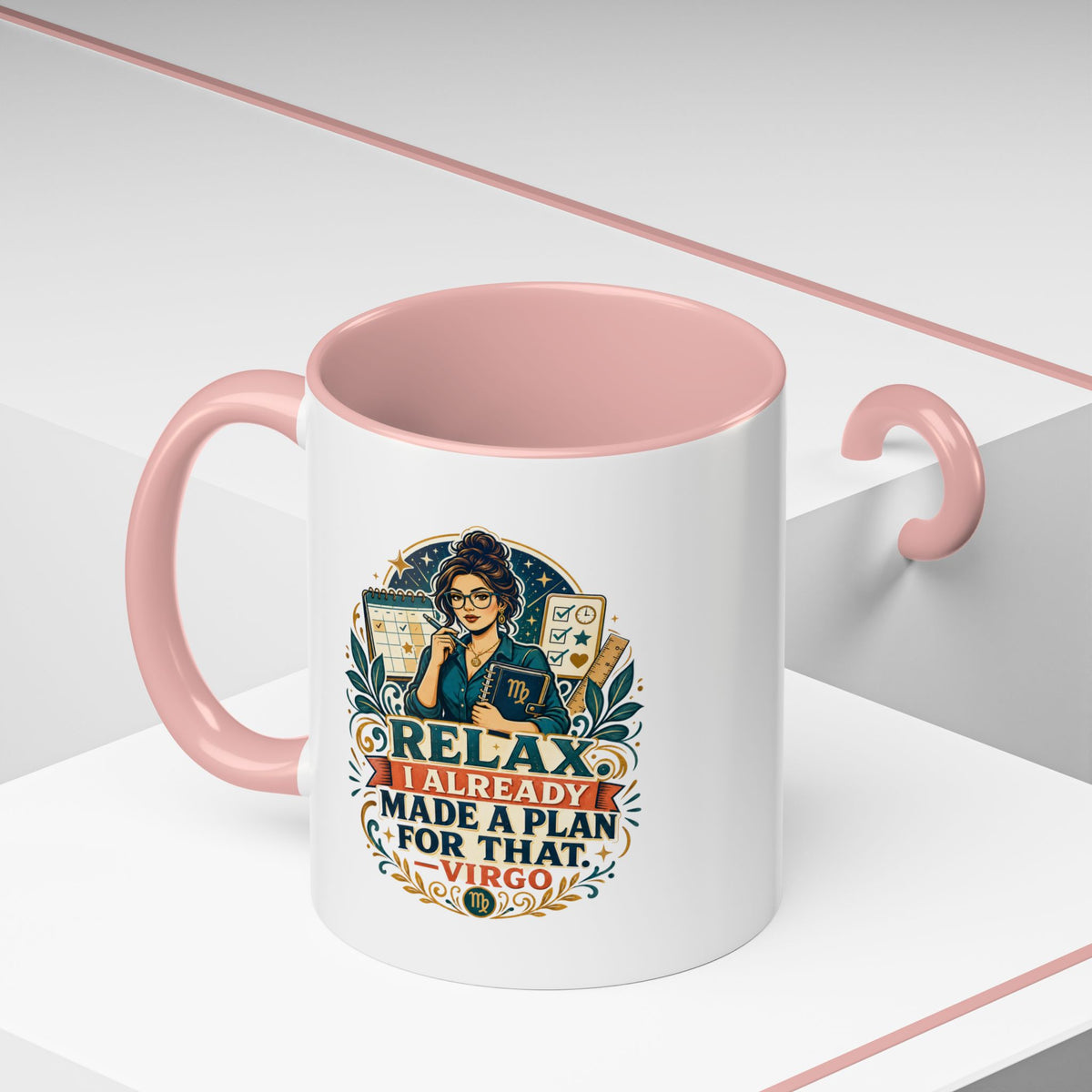 Virgo Zodiac Mug Accent Coffee Mug — "Relax I Already Made a Plan for That" Virgo Astrology Mug