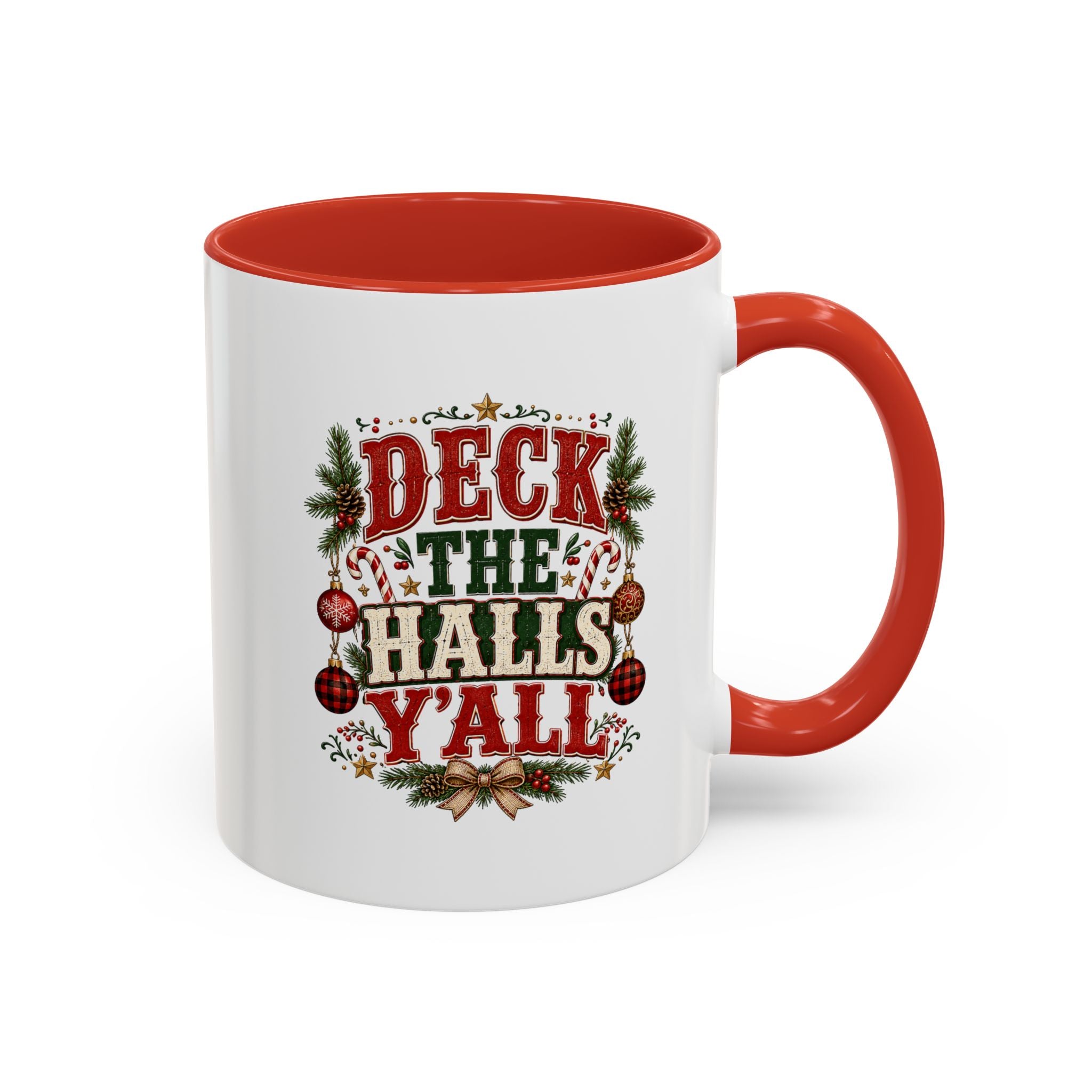 Deck the Halls Y'all Christmas Coffee Mug