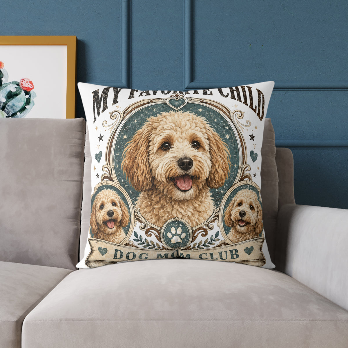 Doodle Dog Mom Pillow   Milo Bailey Dog Dad Mom— "My Favorite Child" Decorative Canvas Throw