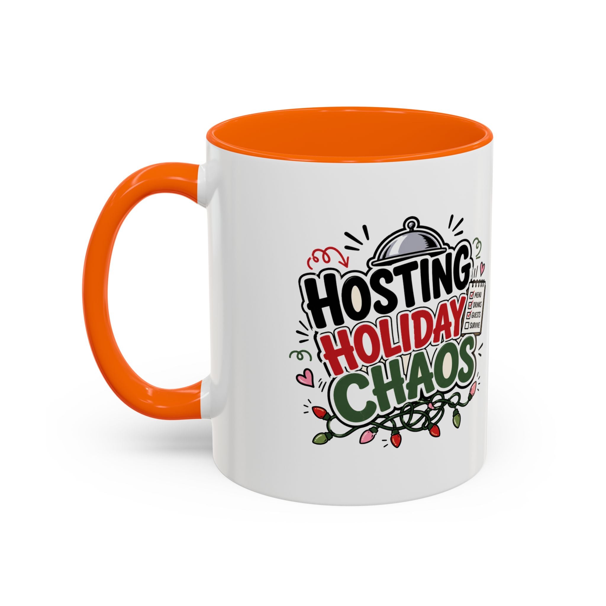 Modern Day Christmas Hosting Holiday Chaos Accent Coffee Mug — "Hosting Holiday Chaos" Funny Christmas Coffee Cup