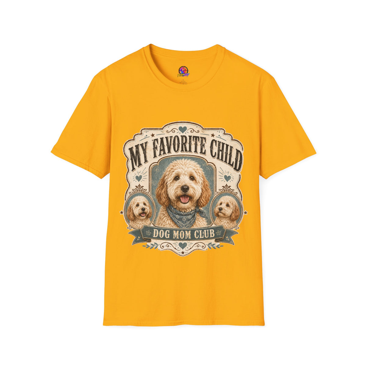 T-Shirt — "My Favorite Child" Dog Mom Club Graphic Tee