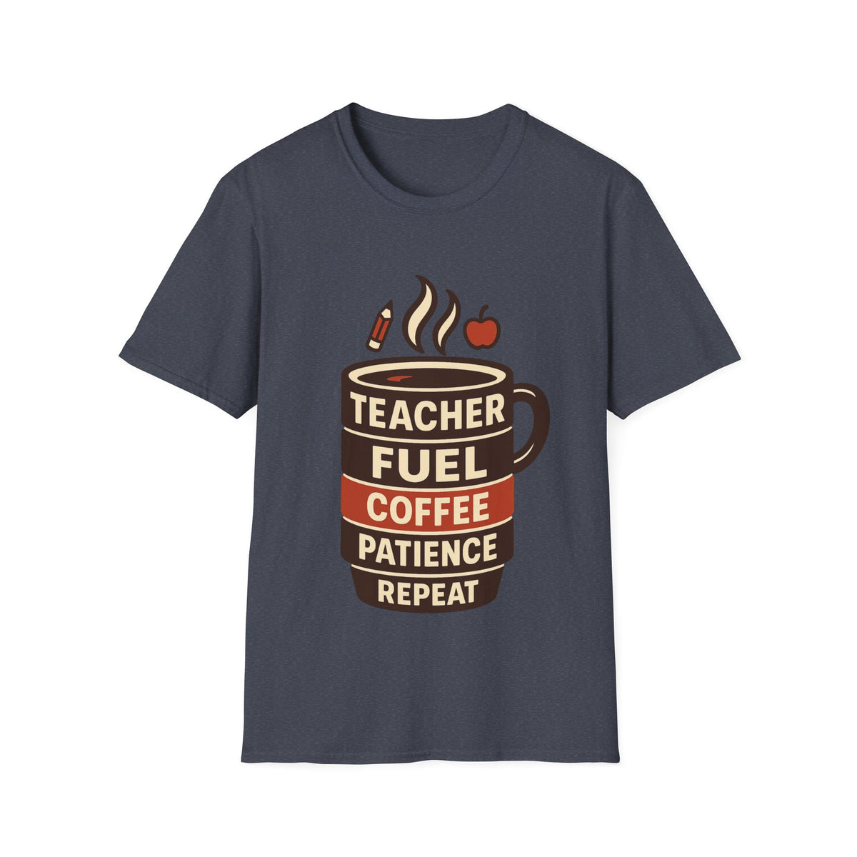 Teacher Fuel Coffee T-Shirt — 'Teacher Fuel: Coffee, Patience, Repeat' Shirt - Trending Now - August 2026
