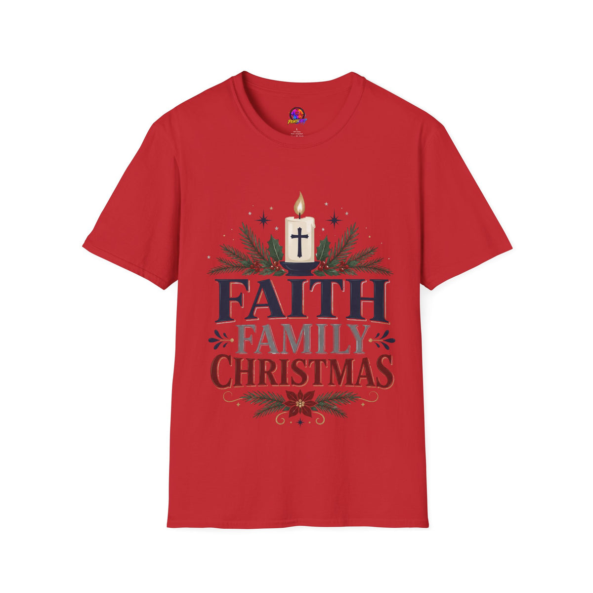 Christmas Faith T-Shirt — "Faith, Family, Christmas" Religious Holiday Tee