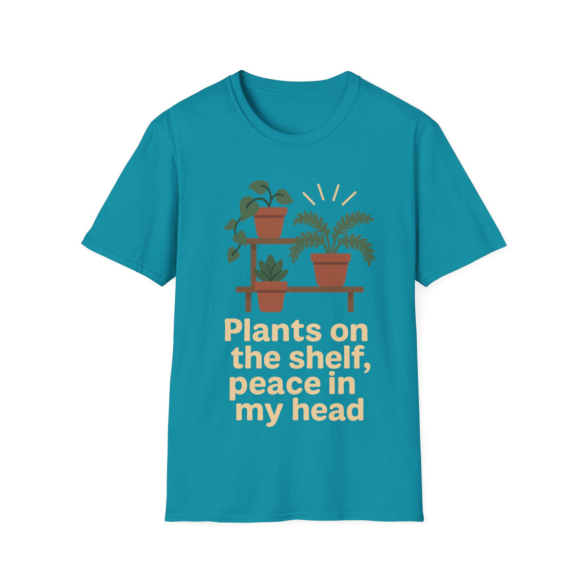 Plant Lover T‑Shirt — “Plants on the shelf, peace in my head” Graphic Tee - Trending Now - September 2026