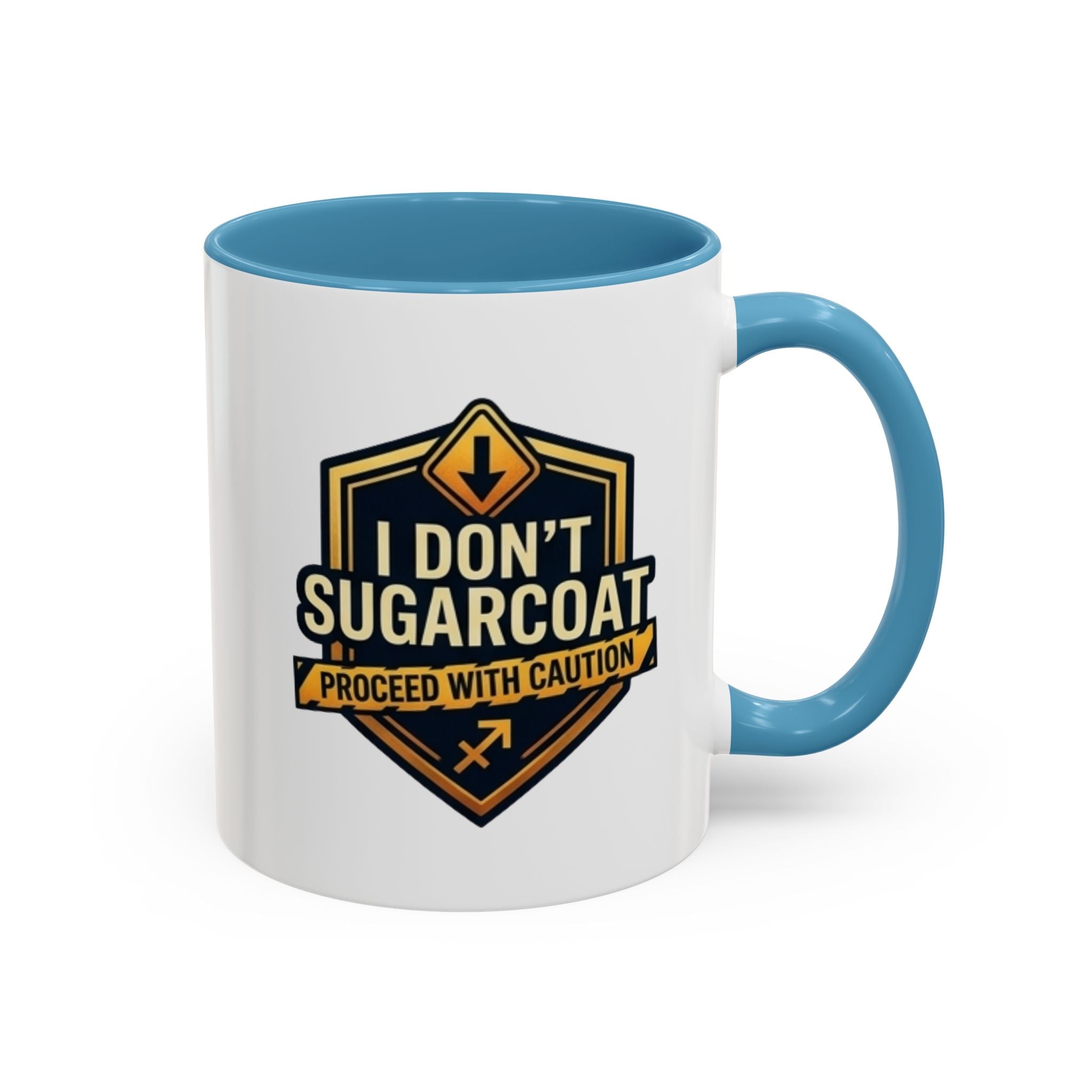 I Don't Sugarcoat Coffee Mug – 'Proceed With Caution' Bold Accent Mug
